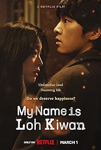 My Name Is Loh Kiwan 2024 Hindi Dubbed English Korean 480p 720p 1080p Filmy4WEB