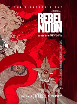 Rebel Moon Part Two The Scargiver Curse of Forgiveness 2024 Directors Cut Hindi Dubbed English Movie Download 480p 720p 1080p Filmy4WEB