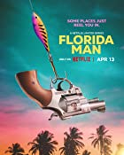 Florida Man 2023 All Seasons Hindi Dubbed 480p 720p 1080p Download Filmy4WEB 